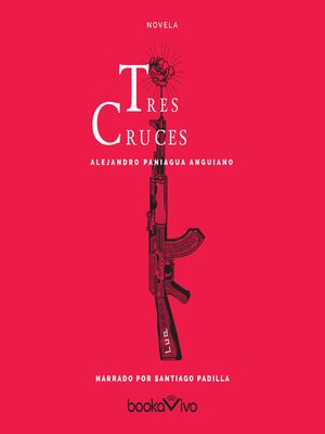 cover image of Tres Cruces (Three Crosses)
